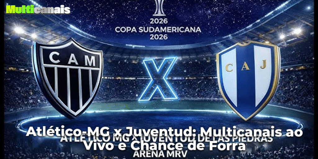 Atlético-MG x Juventud: Multicanais ao Vivo e Chance de Forra