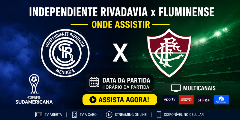Independiente Rivadavia x Fluminense Onde Assistir Multicanais