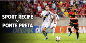 Sport Recife x Ponte Preta