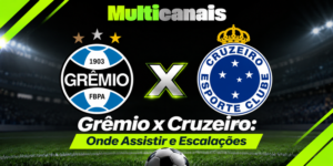 Grêmio x Cruzeiro