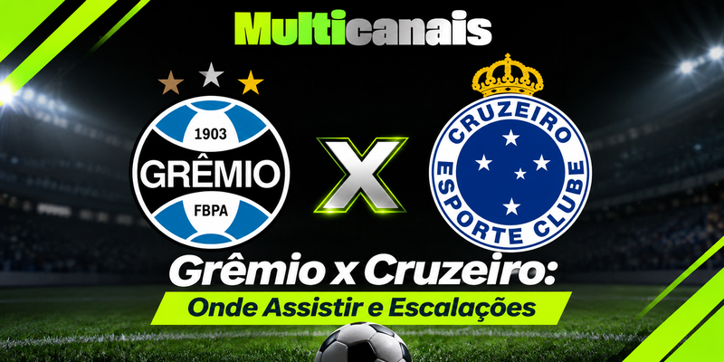 Grêmio x Cruzeiro