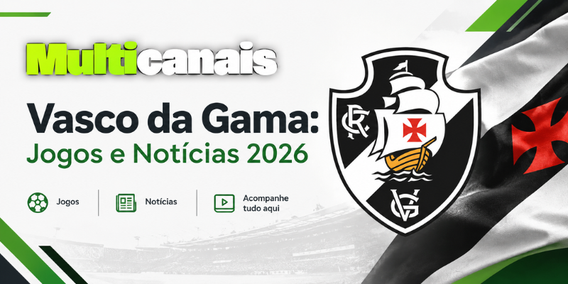 Multicanais Vasco da Gama