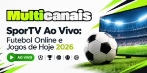 SporTV Ao Vivo Futebol Online e Jogos de Hoje 2026